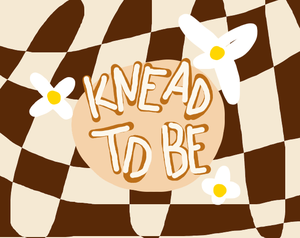 play Knead To Be