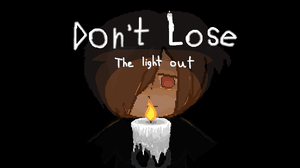 play Don'T Lose The Light Out