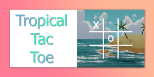 play Tropical Tac Toe