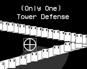 play (Only One) Tower Defense