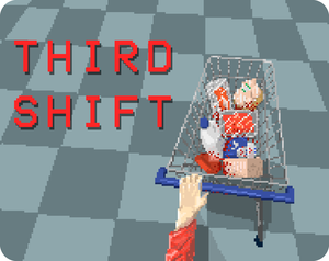 play Third Shift Ð›’