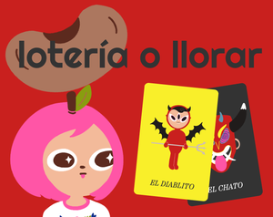 play Lotería O Llorar