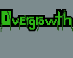 play Overgrowth (Prototype)