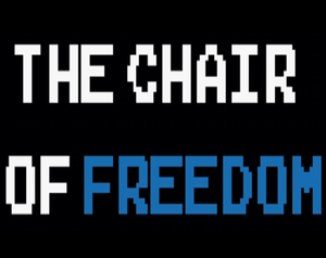 play The Chair Of Freedom