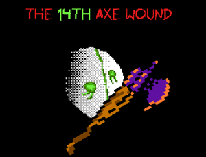 play The 14Th Axe Wound