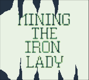 play Mining The Iron Lady