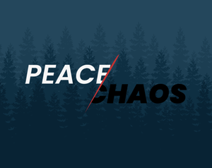 play Peace/Chaos