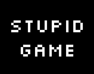 play Stupid Game