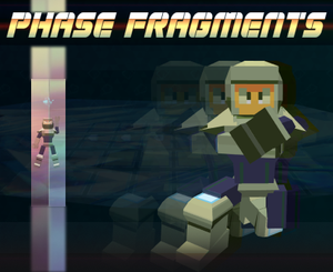 play Phase Fragments
