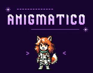 play Anigmatico