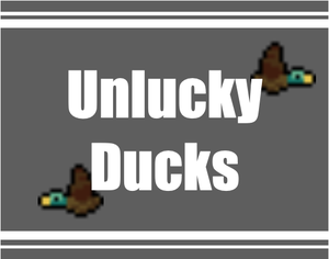 play Unlucky Ducks