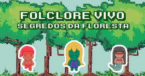 play Folclore Vivo: Segredos Da Floresta