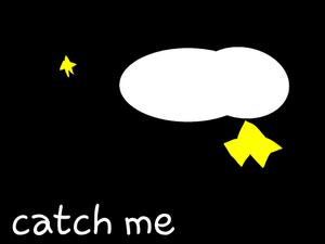 play Catch Me