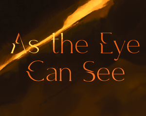 play As The Eye Can See
