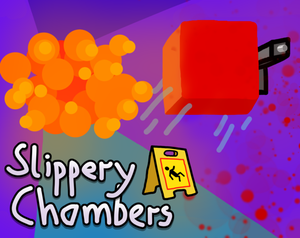 play Slippery Chambers
