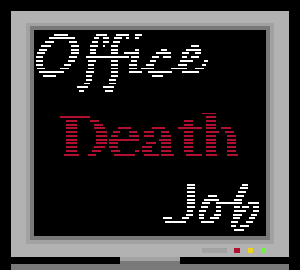 play Office Death Job