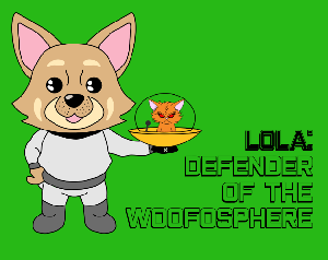play Lola: Defender Of The Woofosphere