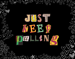 play Just Keep Pulling