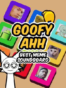 play Goofy Ahh Soundboard