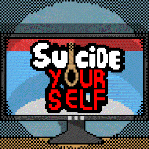 play Suicide Yourself
