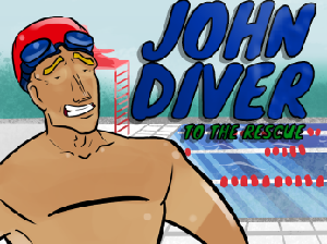 play John Diver To The Rescue