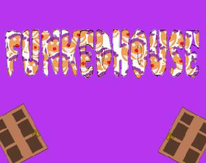 play Funkedhouse