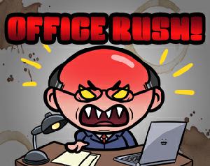 play Office Rush!