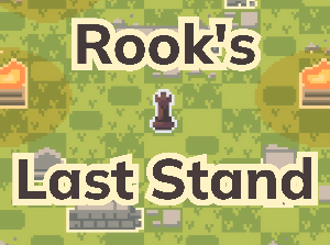 play Rook'S Last Stand