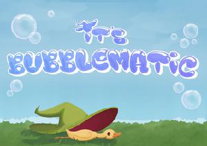 play It'S Bubblematic