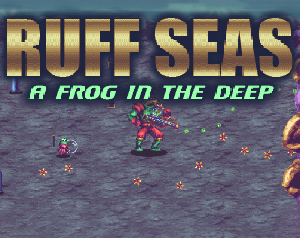 play Ruff Seas: A Frog In The Deep