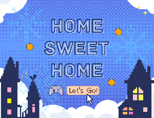 play Home Sweet Home