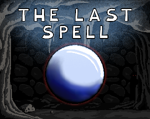 play The Last Spell