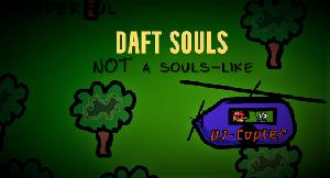 play Daft Souls (Not A Souls-Like)
