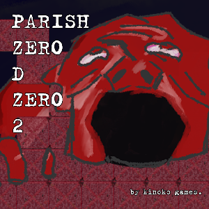 play Parish Zero D Zero Two