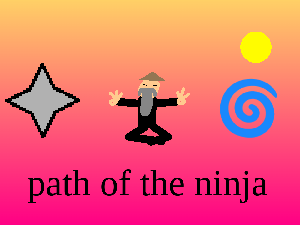 play Path Of The Ninja Pt2