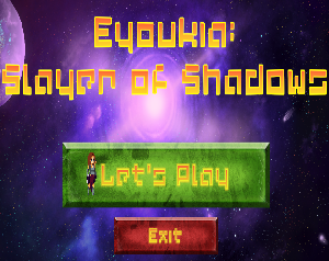 play Eyoukia: Slayer Of Shadows