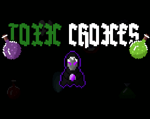 play Toxic Choices