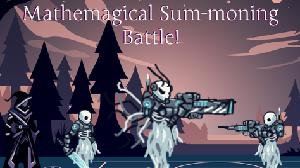 play Mathemagical Summoning Battle! [Ludum Dare 55]