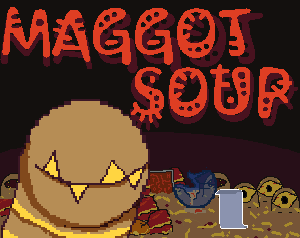 play Maggot Soup