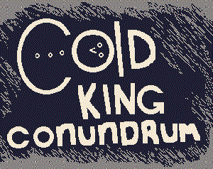 play Cold King Conundrum