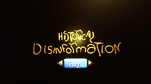 play Historical Disinformation2