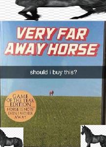 play Very Far Away Horse