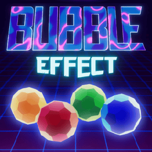 play Bubble Effect
