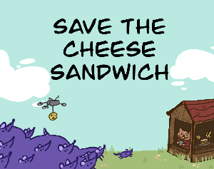 play Save The Cheese Sandwich