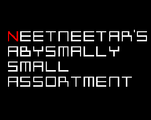 play Neetnectar'S Abysmally Small Assortment