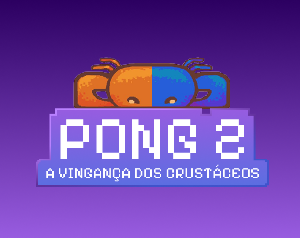 play Pong 2: A Vingança Dos Crustáceos