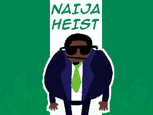 play Naija Heist