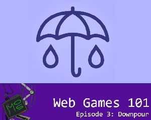 play Web Game 101 Episode 3 - Downpour