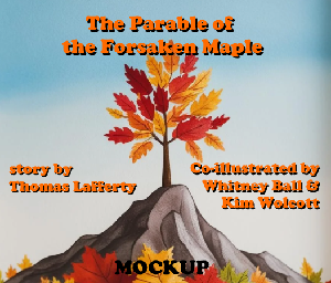 play The Parable Of The Forsaken Maple