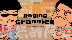 play Raging Grannies